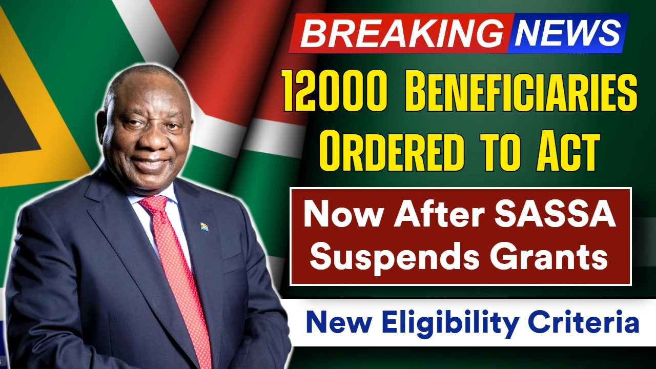 SASSA Halts 12,000 Grants