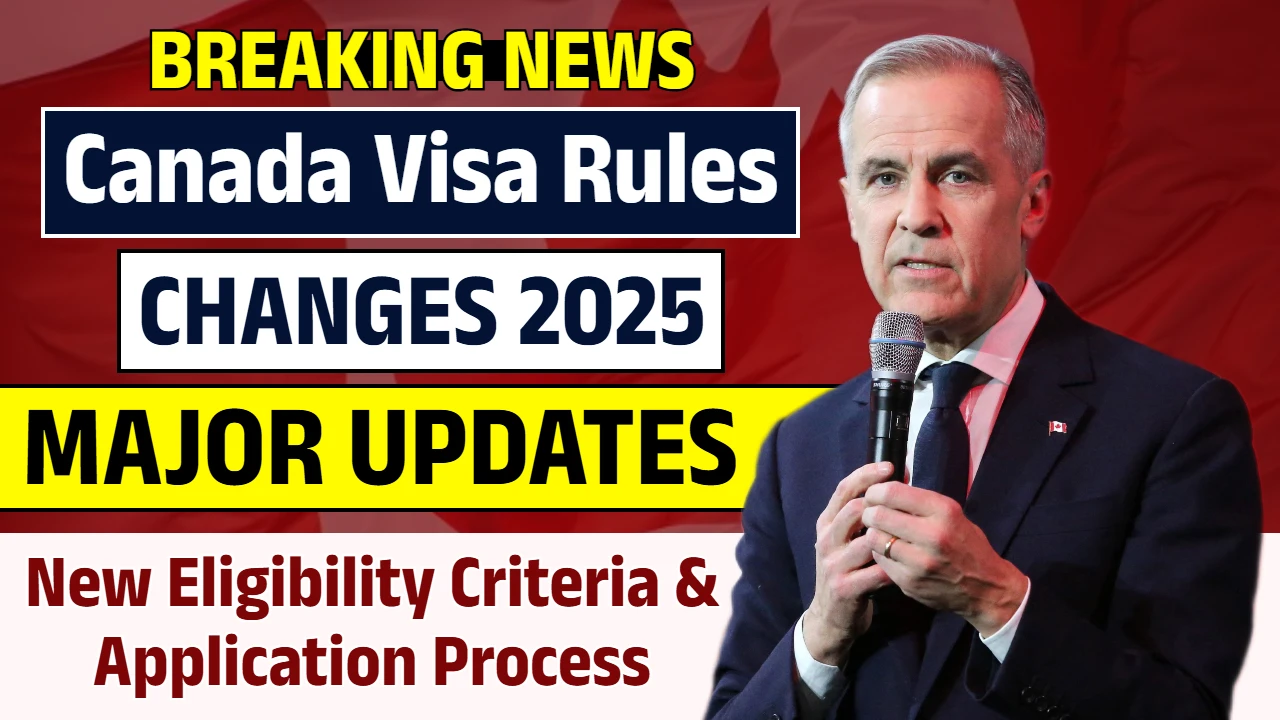 Canada Visa Rules Changes