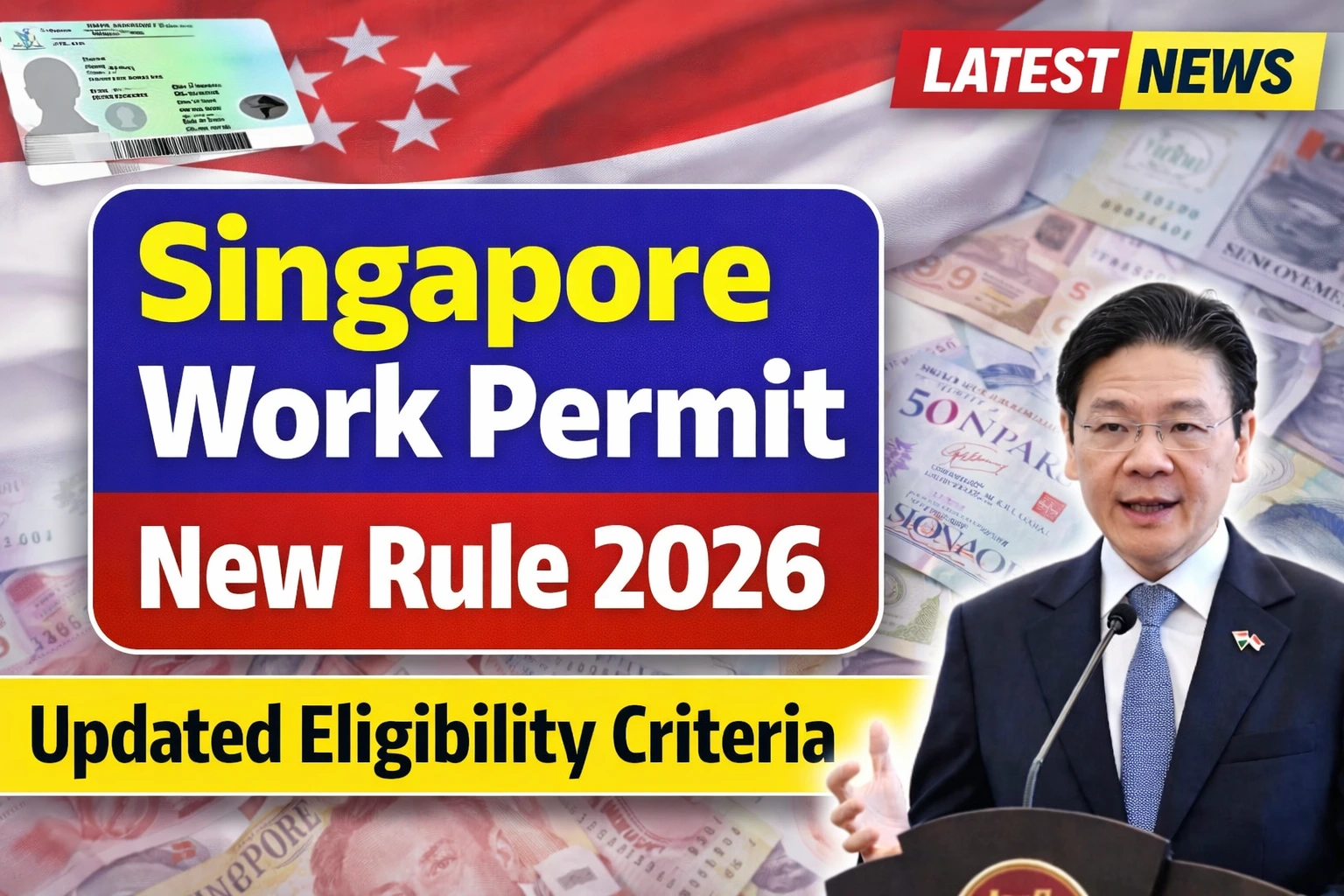 Singapore Work Permit New Rule 2026