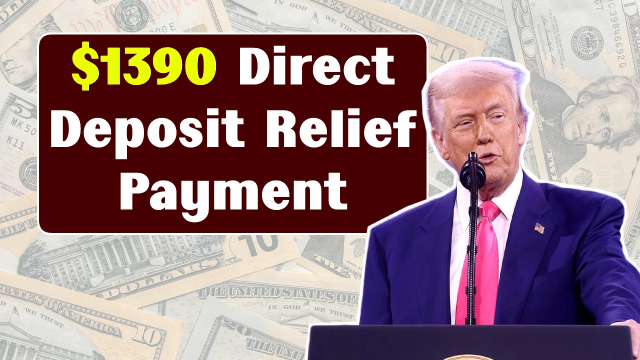 IRS Announces $1390 Direct Deposit Relief Payment