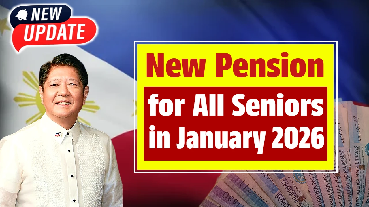 New Pension for All Seniors in January 2026 in the Philippines