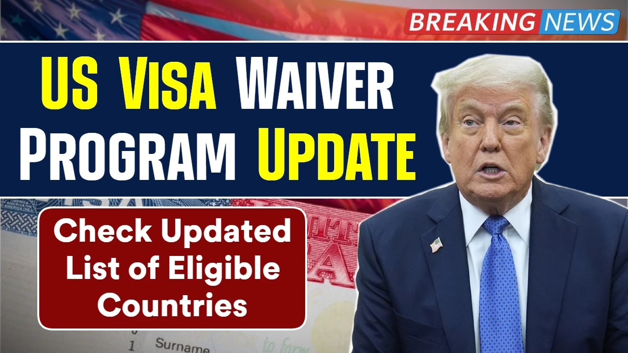 US Visa Waiver Program Update 2026