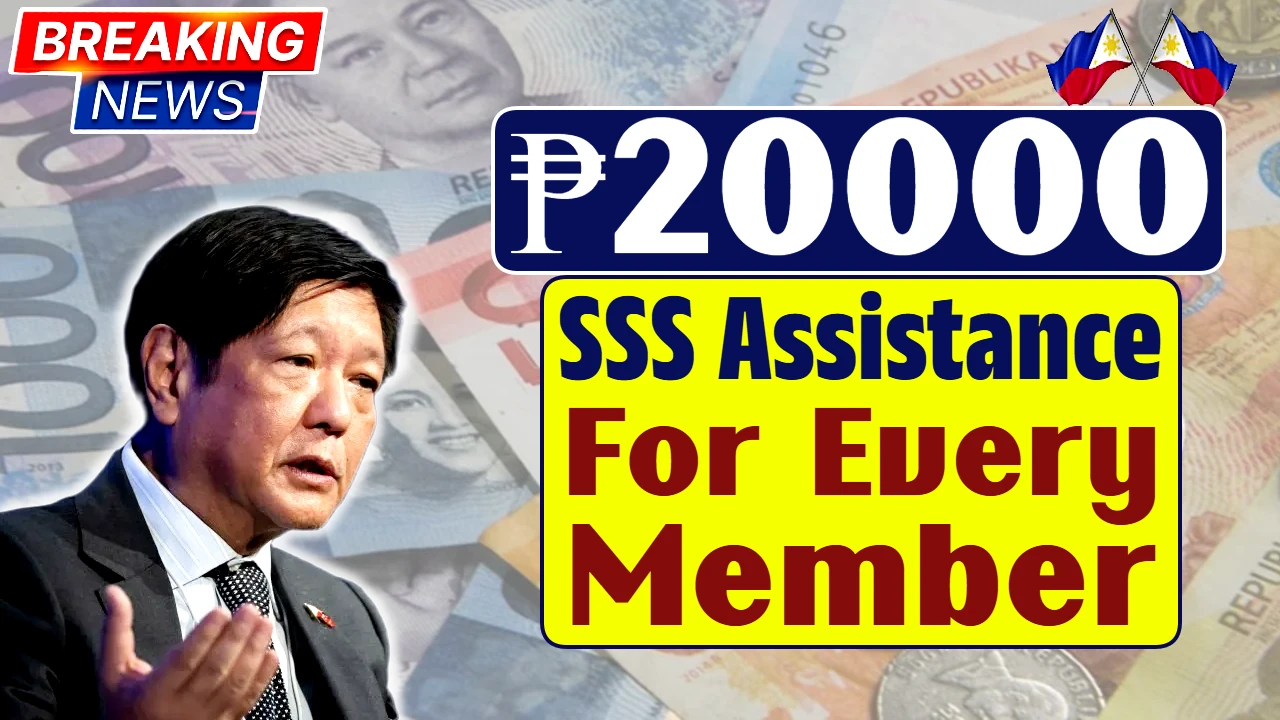 ₱20000 SSS Assistance For Every Member